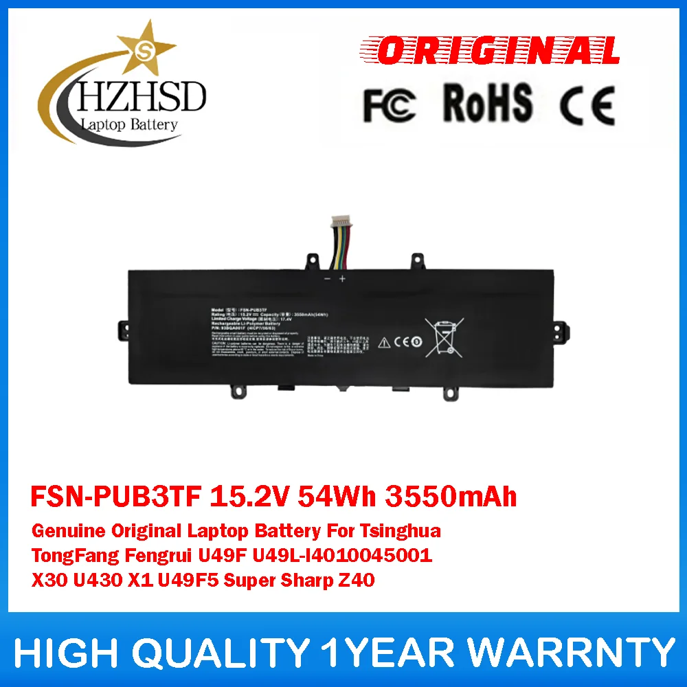 

FSN-PUB3TF 15,2 В, 54 Втч, 3550 мАч, оригинальный аккумулятор для ноутбука Tsinghua TongFang Fengrui U49F U49L-I4010045001 X30 U430 U49F5