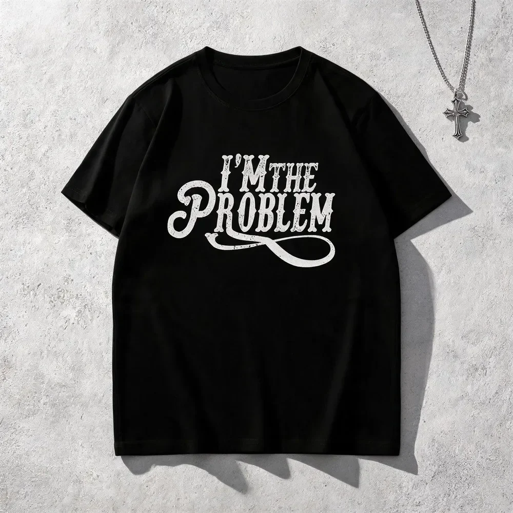 I'm The Problem T-shirt, Country Music Graphic Tees, Western T-shirt for Men, Pure Round-neck T-shirt, Machine Washable, Moisture - Wicking, Suitable for Daily Wear, Exercise and Vacation