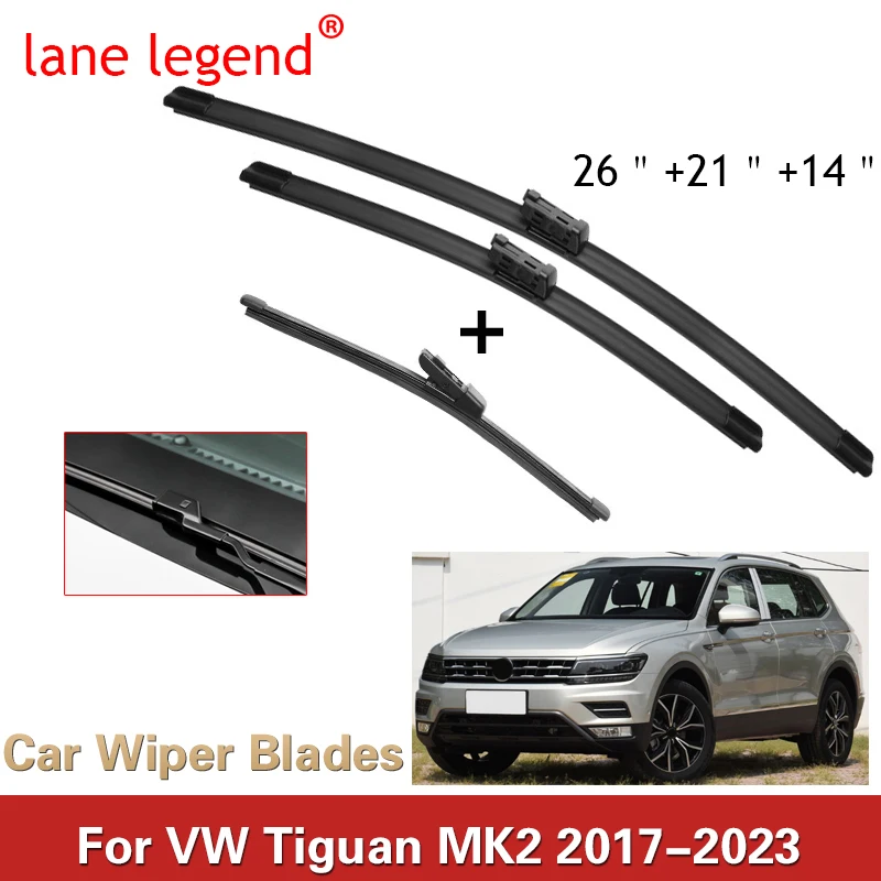 Do VW Volkswagen Tiguan MK2 2017-2023 26"+21"+14" Przednie tylne pióra wycieraczek Szczotki Akcesoria 2017 2018 2019 2020