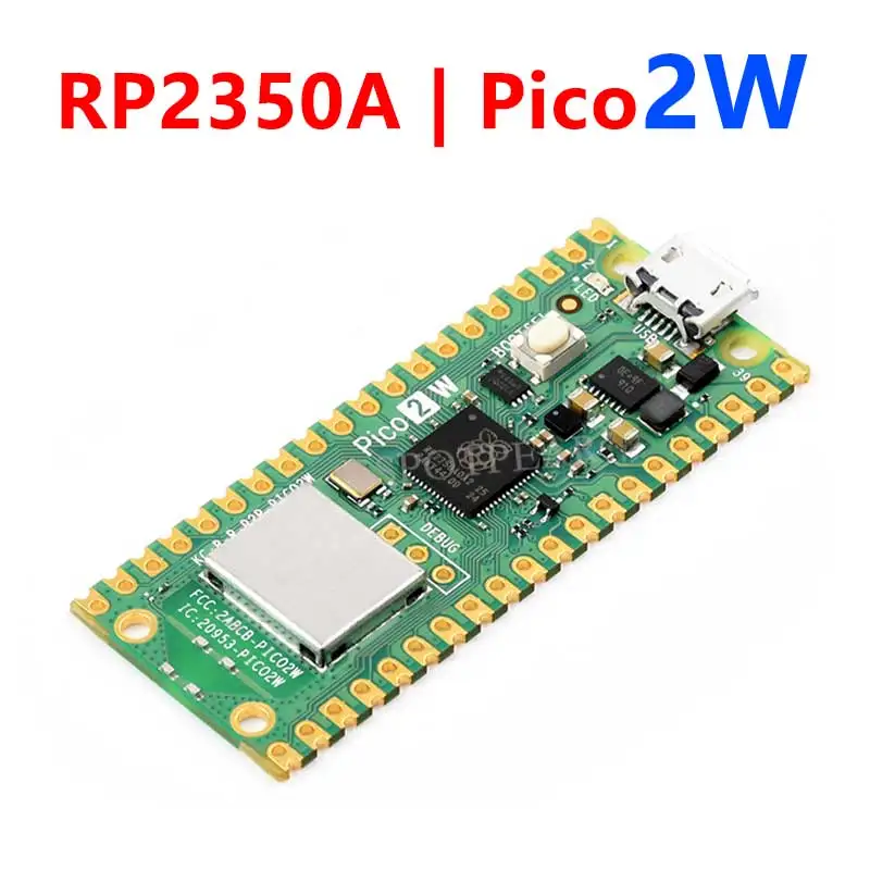 Raspberry Pi RP2350 Pico2W Pico 2 W  ARM Cortex-M33 And RISC-V Hazard3 Wi-Fi4 Bluetooth5.2 CYW43439