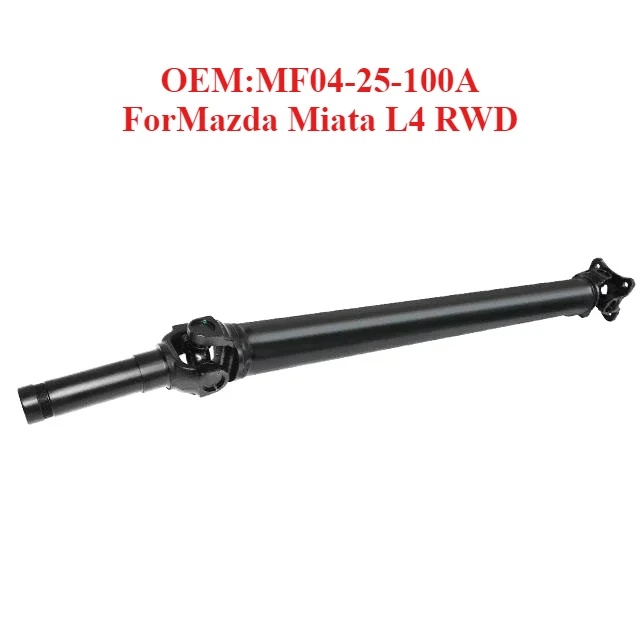 

Hot Selling Drive Shaft OEM:MF04-25-100A,forMazda Miata L4 RWD
