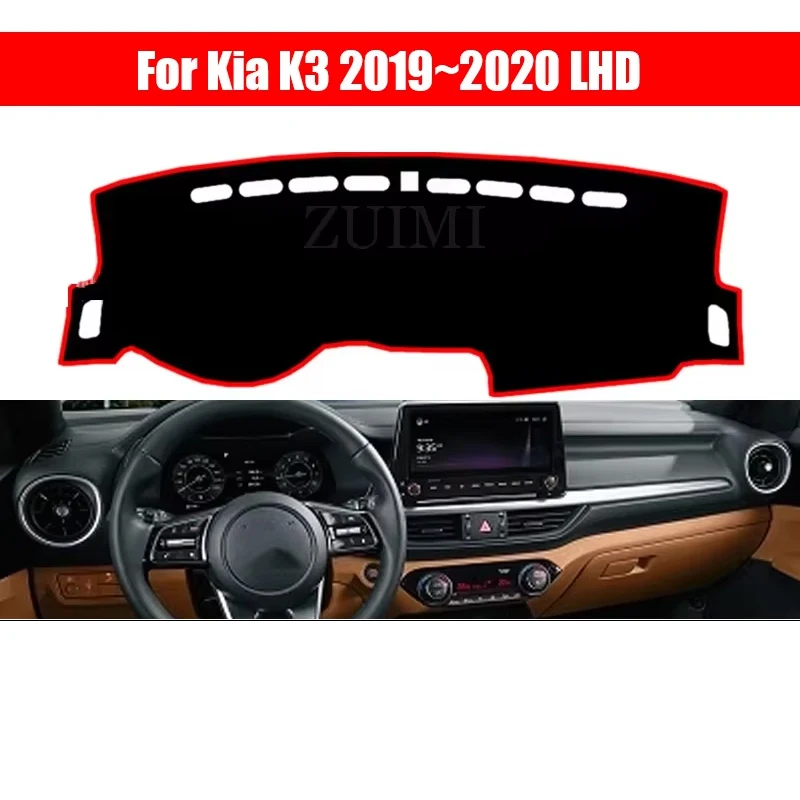 

ZUIMI Dashboard Cover Dash Mat Dashmat For Kia K3 2019~2020 LHD RHD Dash Board Cover Pad Sun Shade