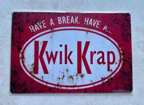 HAVE A BREAK HAVE A KWIK KRAP KIT KAT METAL SIGN MAN CAVE BAR TOILET 20 x 30cm