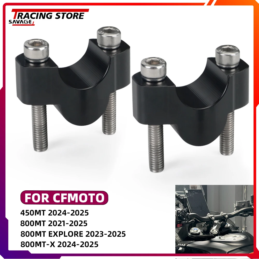 

For CFMOTO 450MT IBEX 450 800 E/T/S 800MT Explore 800MT-X 800MTX 700MT Handlebar Riser Bar Mount Handle Clamp Motorcycle adapter