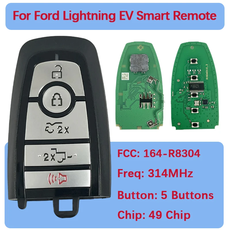 CN018150 Aftermarket 5 buttons Smart Remote key Fob 49 Chip 315Mhz PN 164-R8304 M3N-A70604078 For Ford Lighting EV 2022+