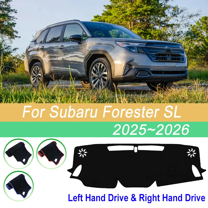 LHD RHD For Subaru Forester SL 2025 2026 Car Dashboard Cover Light-Proof Mat Sun Shade Decoration Carpet Pad Auto Accessories