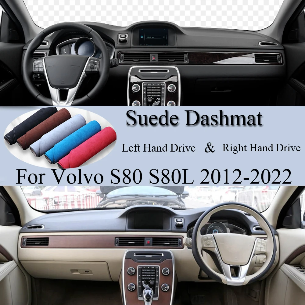 

For Volvo S80 S80L V70 XC70 III 135 T6 D4 T4 2012-2022 Suede Dashmat Dashboard Cover Instrument Panel Protective Pad Dash Carpet