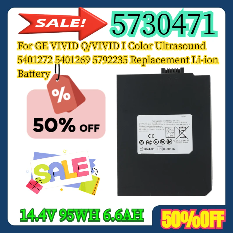 

14.4V 95WH 6.6AH Battery For GE VIVID Q/VIVID I Color Ultrasound 5401272 5401269 5792235 5730471 Replacement Li-ion Battery