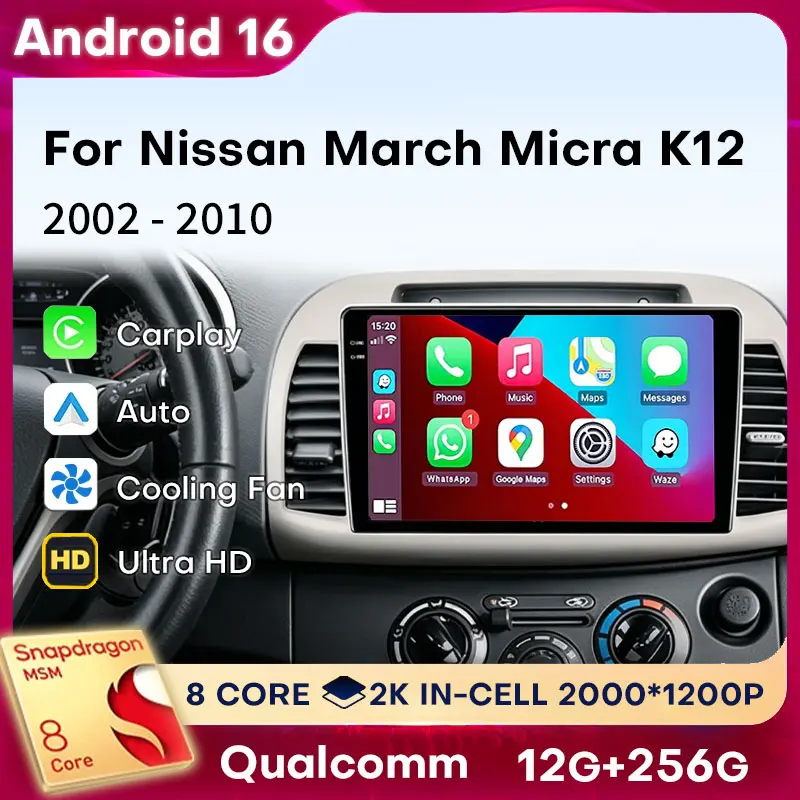 Radio para Auto con Android 16 y Carplay para Nissan March Micra K12 2002-2010, Reproductor 2DIN, 4G LTE, WIFI, Cámara 360, Navegación