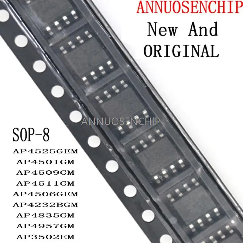 10PCS New And Original SOP-8 4501GM 4511GM AP4525GEM AP4501GM AP4509GM AP4511GM AP4506GEM AP4232BGM AP4835GM AP4957GM AP3502EM