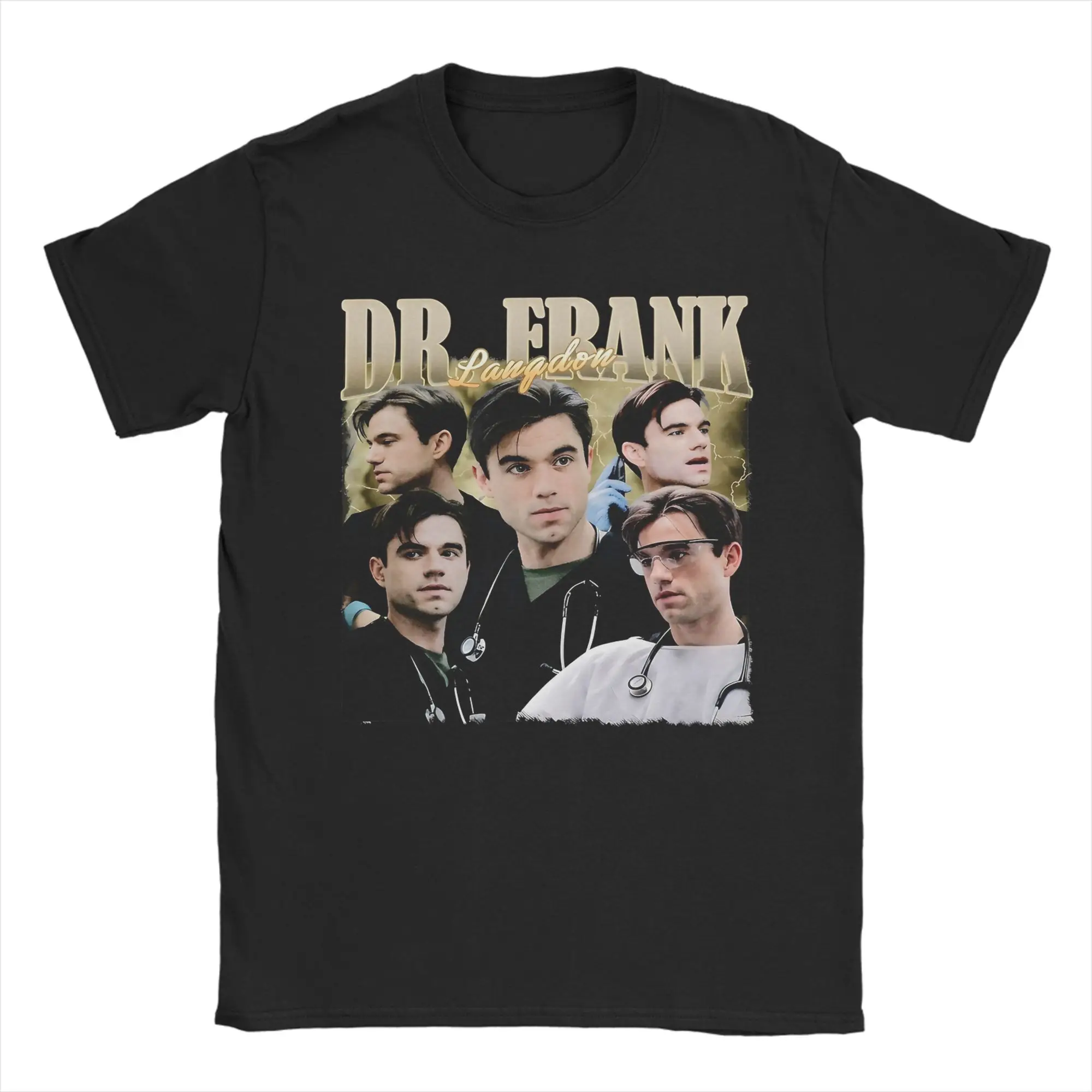 Men Dr Frank Langdon The Pitt T Shirt  Cotton Clothes Funny Short Sleeve Crew Neck Tee Shirt 4XL 5XL T-Shirts
