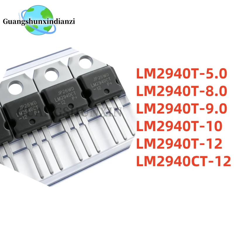 10PCS 100% NEW LM2940CT-12 LM2940T-5.0 LM2940T-8.0 LM2940T-9.0 LM2940T-10 LM2940T-12 LM2940T TO-220