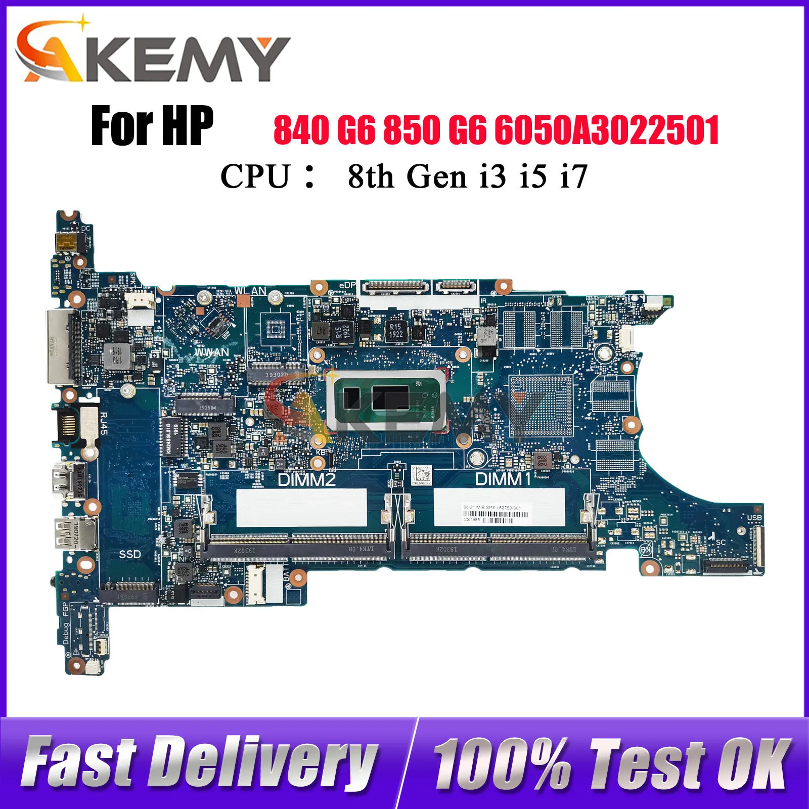 

6050A3022501 For HP EliteBook 840 G6 850 G6 Laptop Motherboard L62761-601 L62760-601 With i5 i7 CPU DDR4 100% Fully Tested