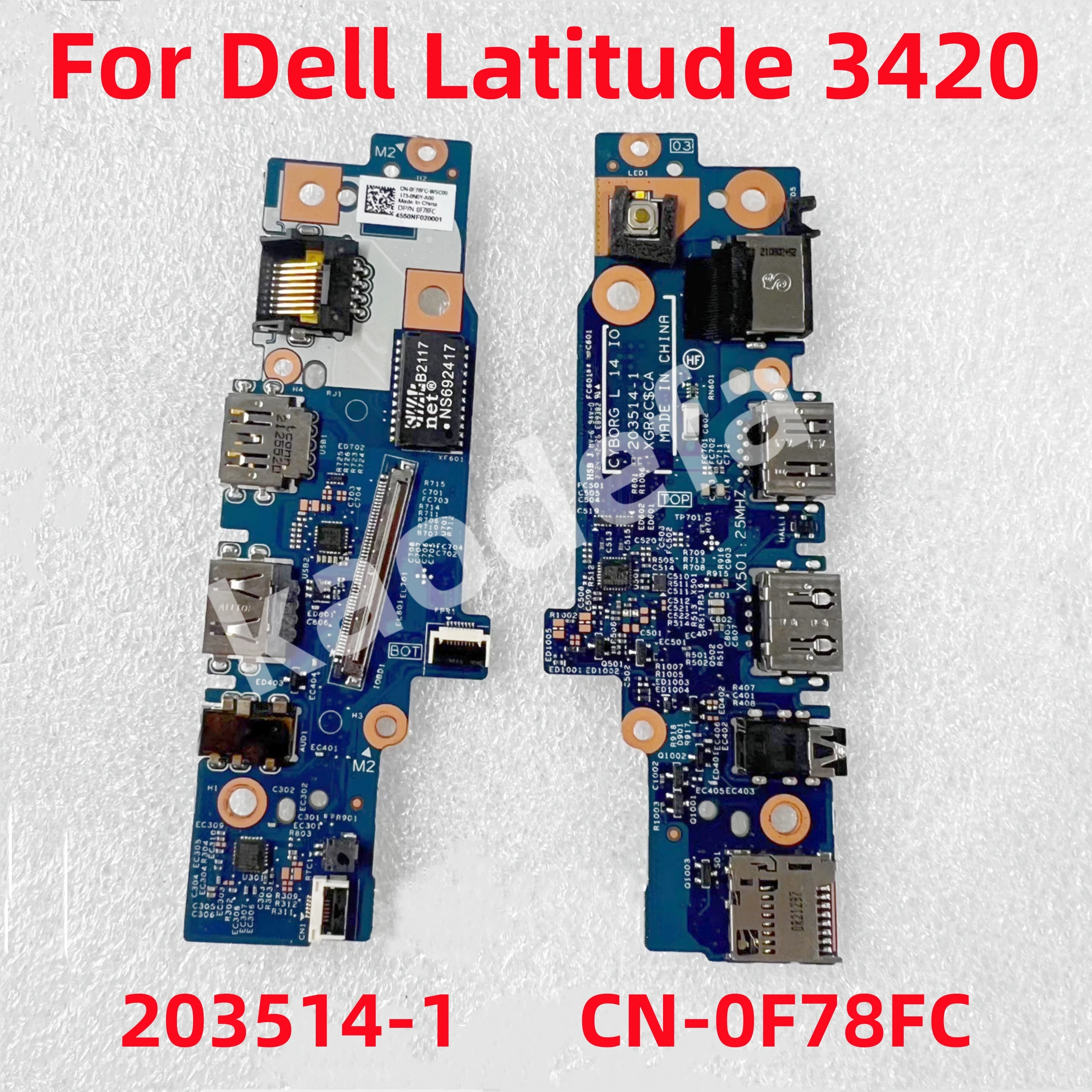 203514-1 For Dell Latitude 3420 Laptop USB Audio Port Wlan IO Board CN- 0F78FC 0F78FC CN- 0F78FC 100% Test OK