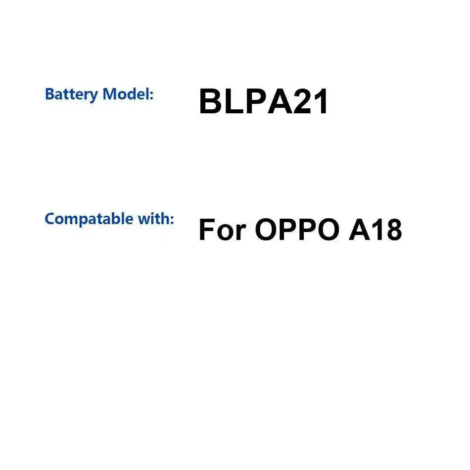

BLPA21 Сменный аккумулятор премиум-класса для мобильного телефона Oppo A18, долговечная производительность, 5000 мАч