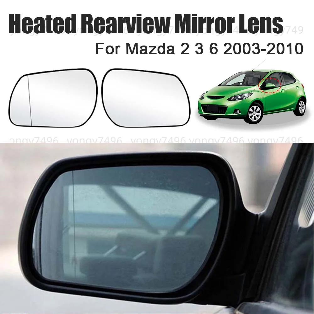 

Car Wide Angle Heated Rearview Mirror Lens For Mazda 2 3 6 2003 2004 2005 2006 2007 2008 2009 2010 Cars Accessories Replace