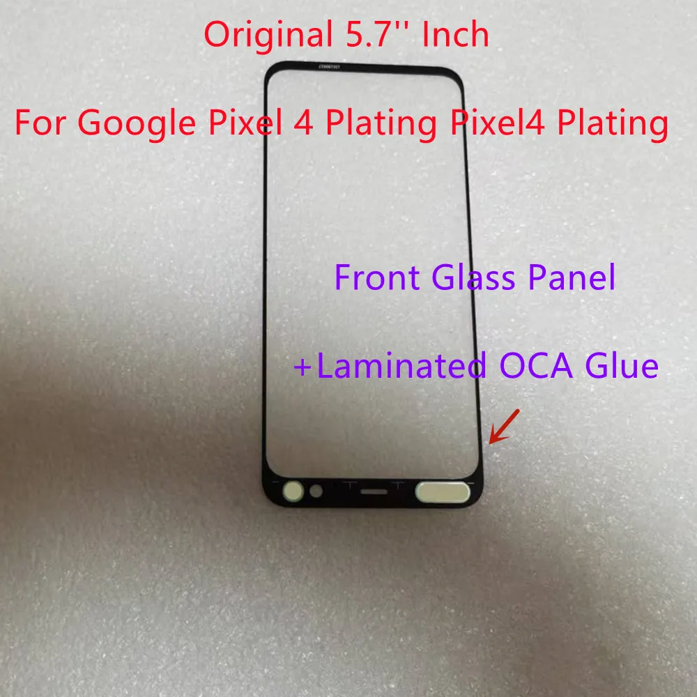 AAAAA New Original 5.7'' Inch For Google Pixel 4 Plating Pixel4 Plating Touch Screen Front Glass Panel + Laminated OCA Glue