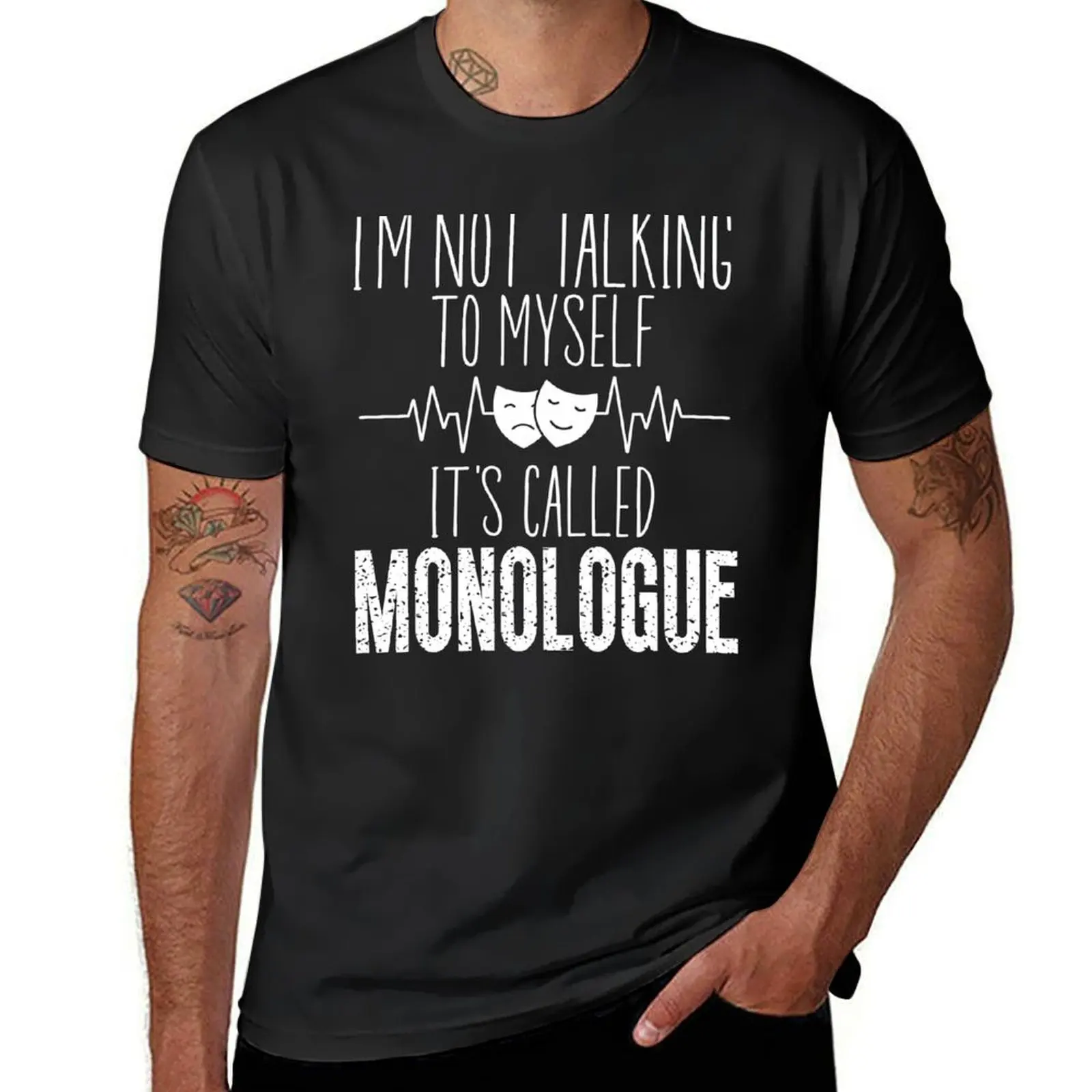 I'm Not Talking To Myself It's Called Monologue T-Shirt plus size tops vintage oversizeds Men's clothing