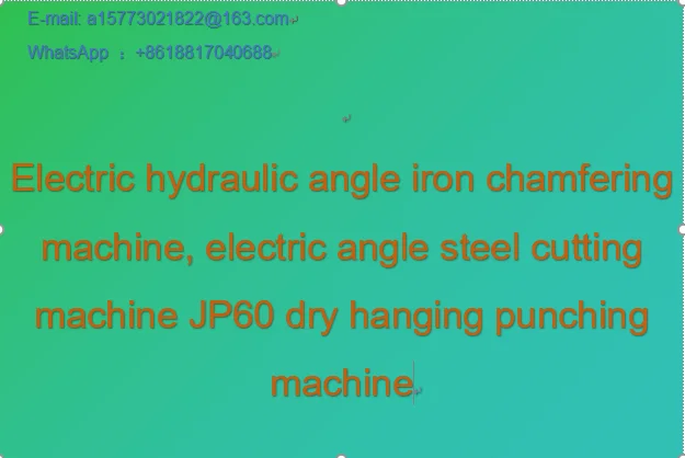 Electric hydraulic angle iron chamfering machine, electric angle steel cutting machine JP60 dry hanging punching machine