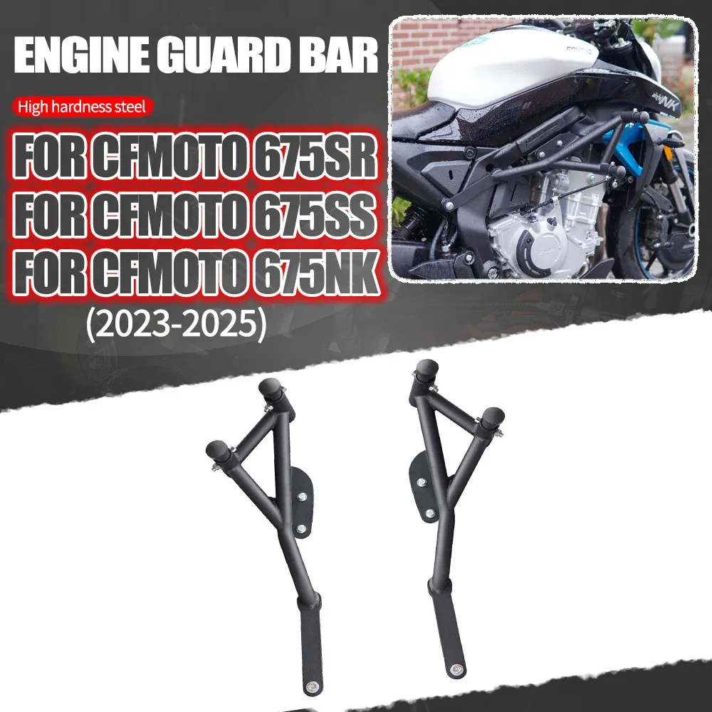 

For CFMOTO 675SR 675SR-R 675SS 675NK 675 NK 675 SR SS Motorcycle Highway Bumper Engine Guard Crash Bars Protector Accessories