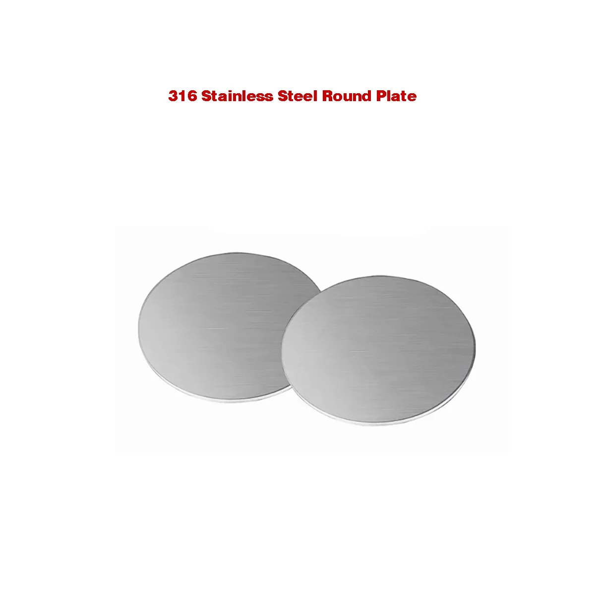 

316 Stainless Steel Circular Plate/Disc Custom Processing Thickness 2mm, 3mm, 4mm, 6mm