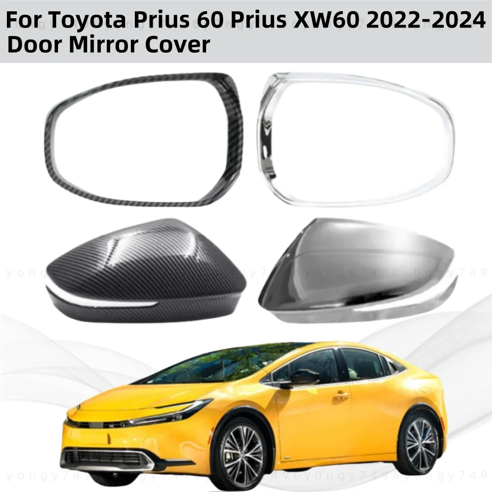

Car ABS Carbon Rearview Accessories Plated Door Mirror Cover Trim For Toyota Prius 60 Xw60 2022 2023 2024 Car Mirror Rain guard