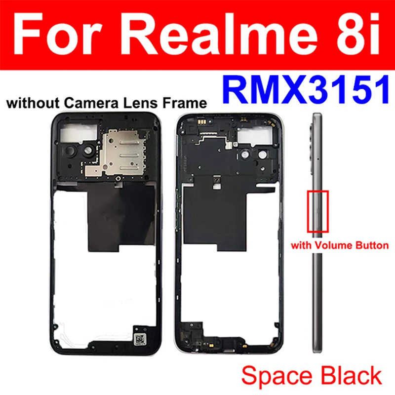 Middle Frame Housing For Realme 8i 8 8 Pro 8 8S 4G 5G Middle Frame Bezel Cover With/Without Side Button Camera Lens Cover Parts