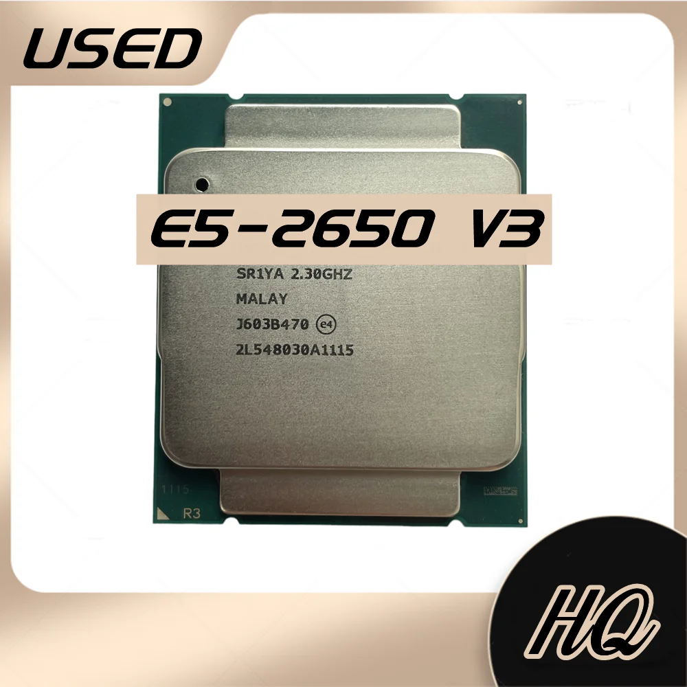 

ЦП Xeon E5 2650 V3 SR1YA 2,3 ГГц 10 ядер 105 Вт Разъем LGA 2011-3 процессор E5-2650V 3 для материнской платы X99