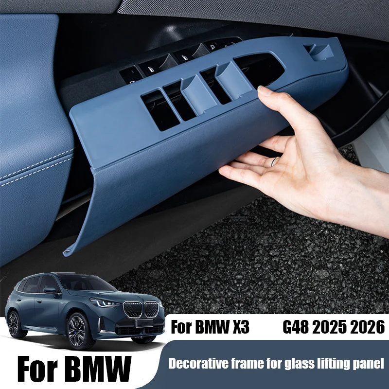 For BMW X3 G48 Long 30L 25L xDrive 2025 2026 Car window glass lifting panel decorative frame made of ABS material