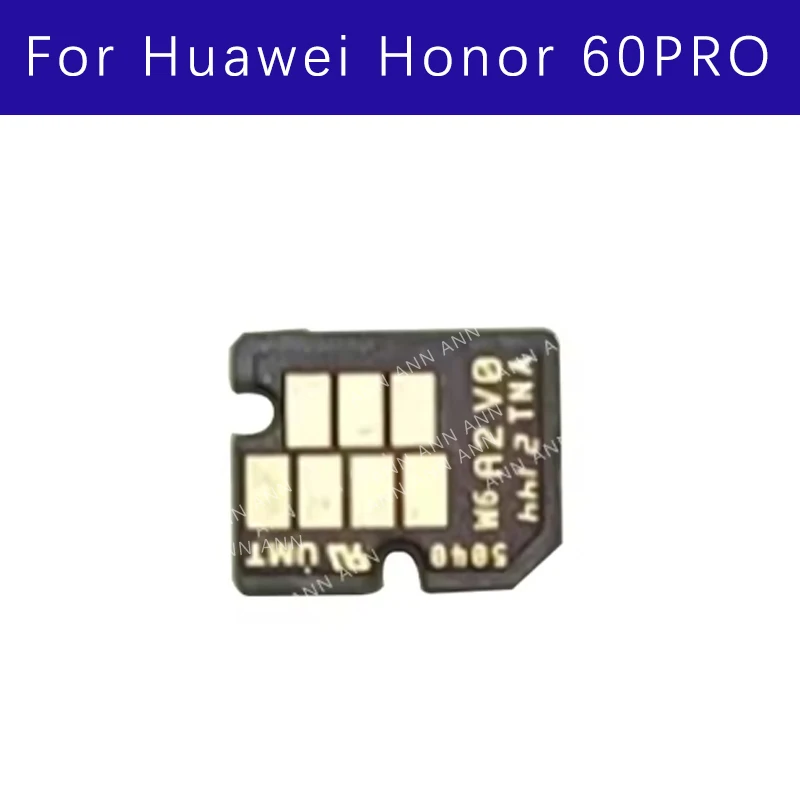 Light Proximity Sensor Board For Huawei Honor 60PRO Proximity Ambient Light Sensor Small Board Flex Cable Parts
