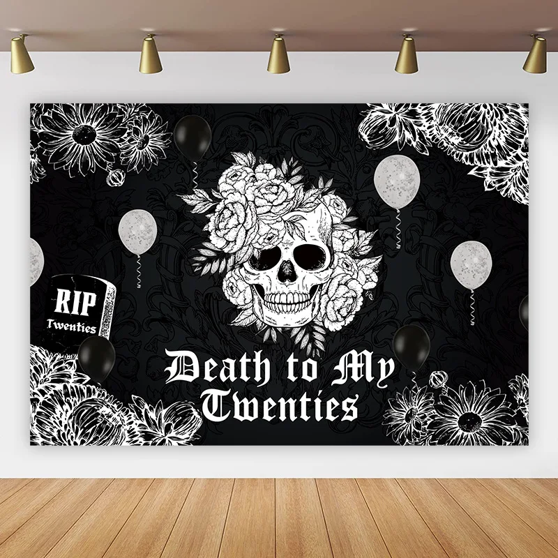 Gothic Skull Death to My Twenties Birthday Backdrop RIP to My 20s 30th Birthday Party Background