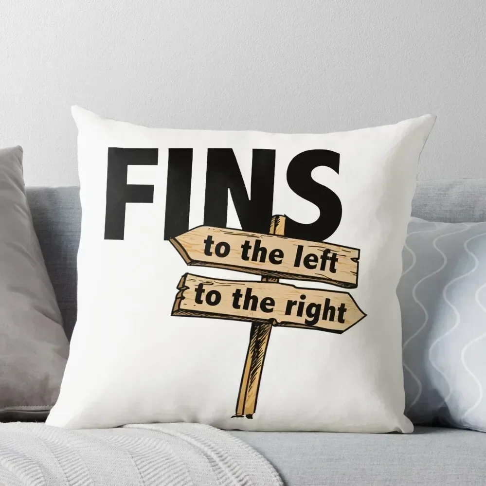 You Got Fins to the Left, Fins to the Right! Throw Pillow Throw Pillow Covers Elastic Cover For Sofa pillow