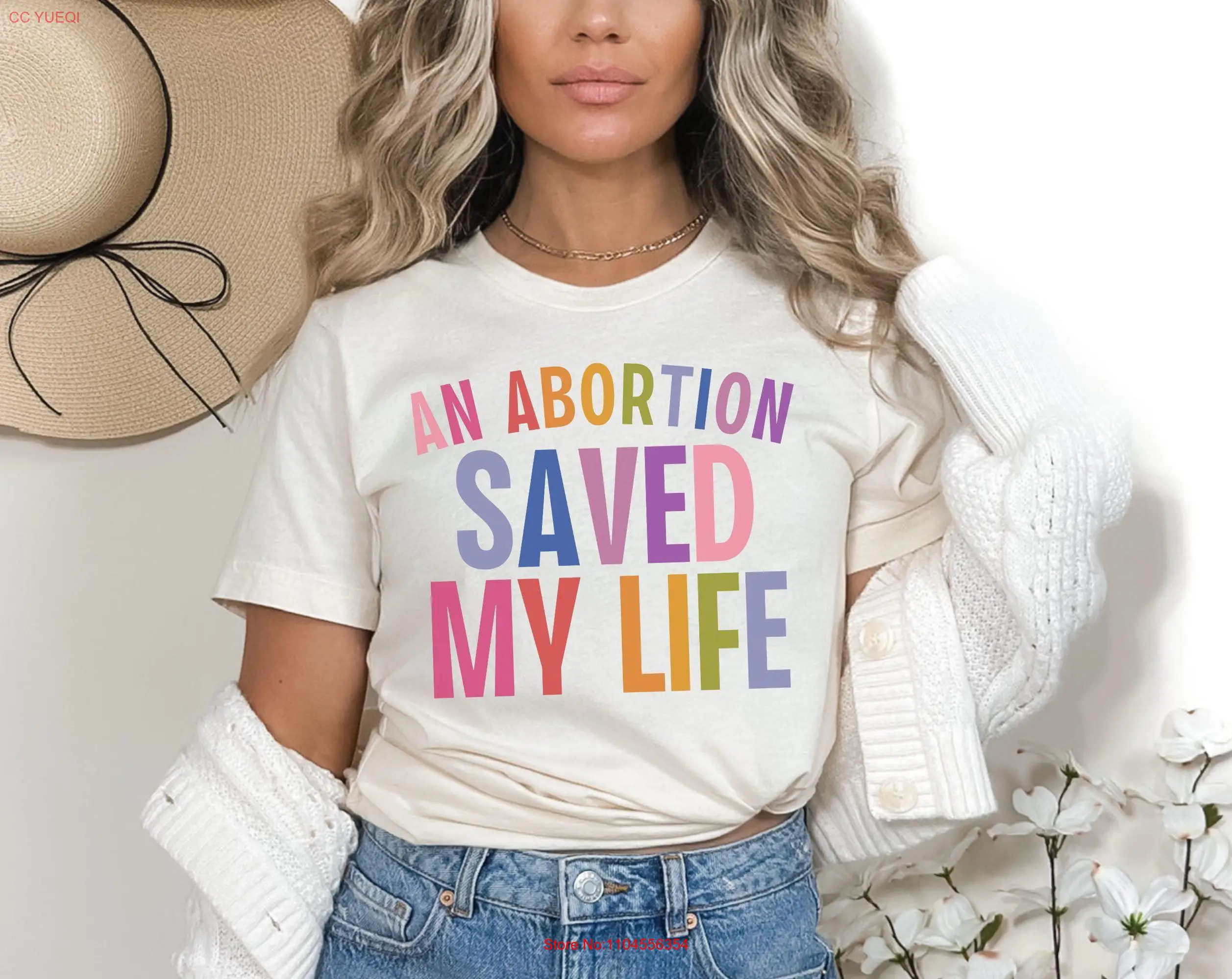 Abortion Saved My Life Pro Choice T Shirt Liberal Leftist Progressive Feminist Body Bans Off Our Bodies Reproductive Rights