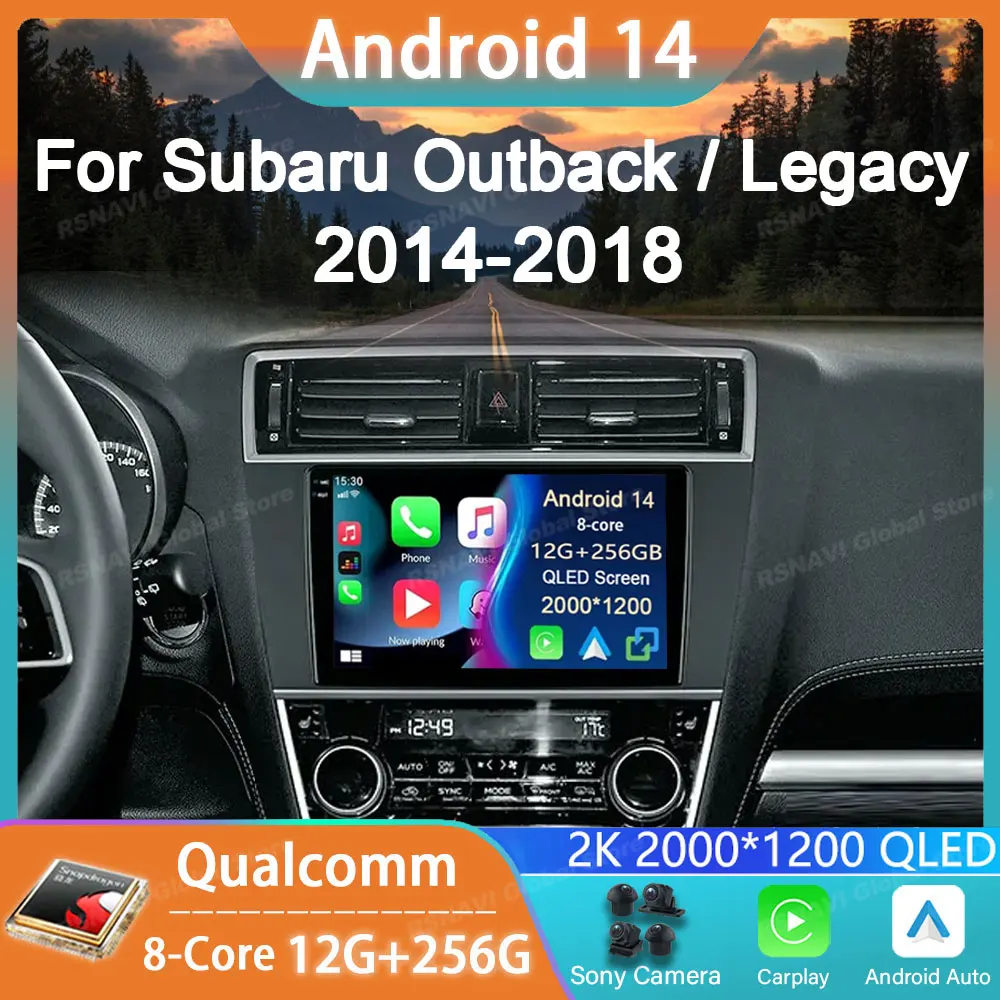 

Car Radio Android 14 For Subaru Outback Legacy 2015 2016 2017 2018 Player Navigation Stereo Auto DSP QLED GPS Carplay Multimedia