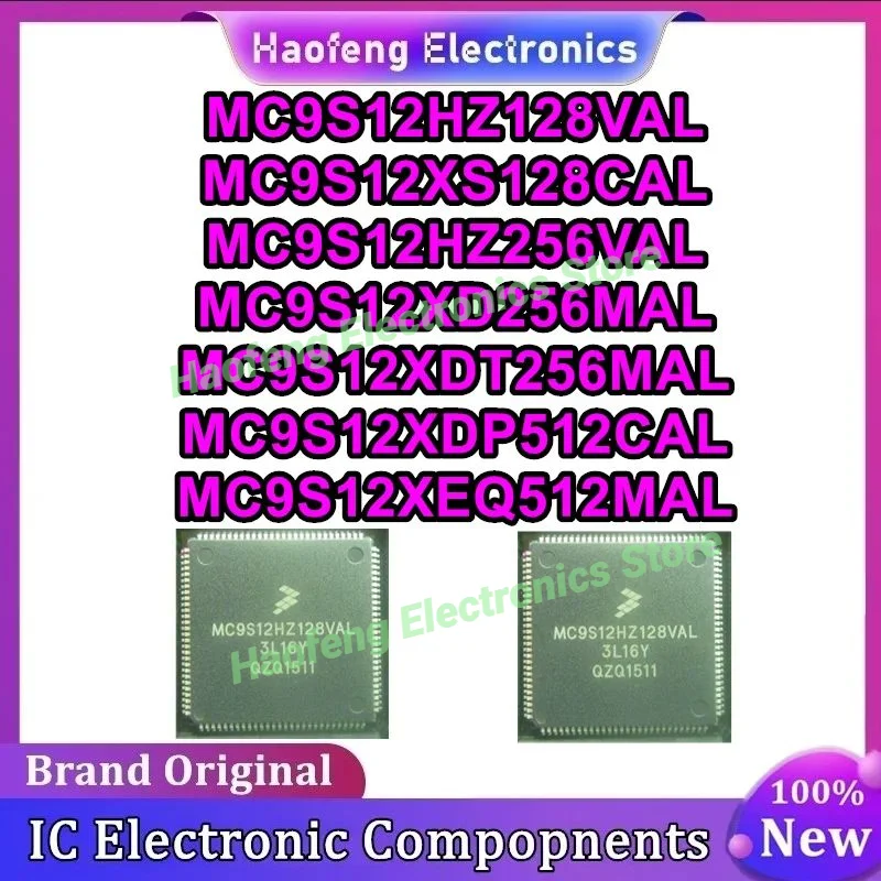 

MC9S12HZ128VAL MC9S12XS128CAL MC9S12HZ256VAL MC9S12XD256MAL MC9S12XDT256MAL MC9S12XDP512CAL MC9S12XEQ512MAL QFP IC chipset New