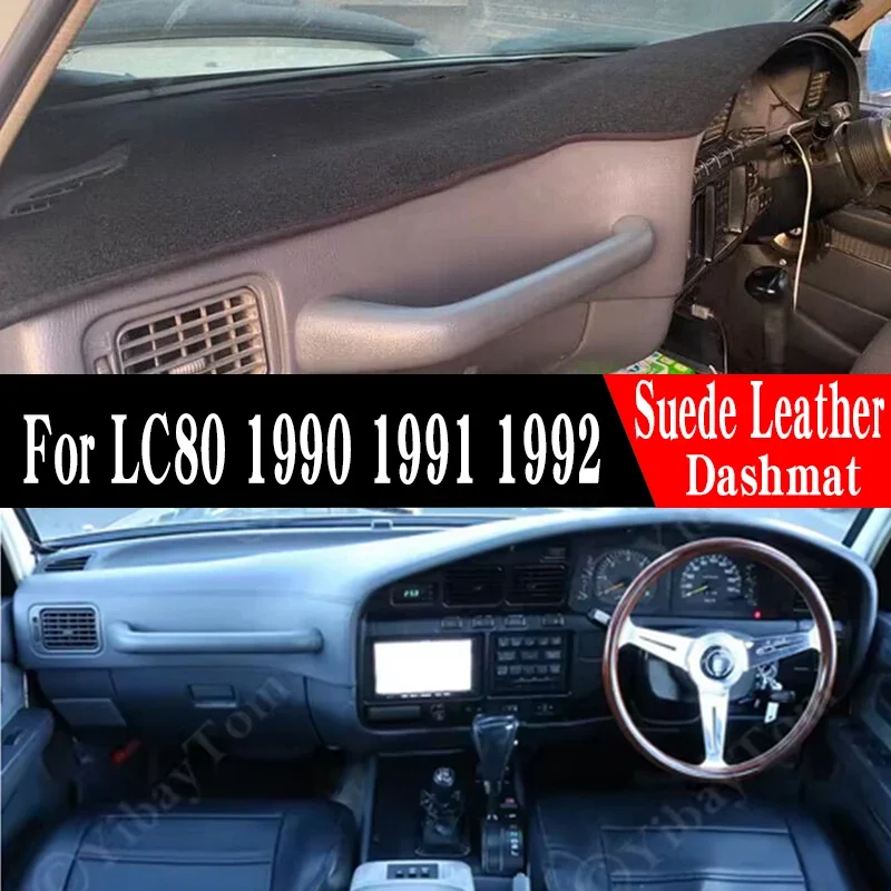 For Toyota Land Cruiser J80 LC80 1990 1991 1992  mat dash Suede Leather Dashmat Dashboard Cover Pad Dash Mat Car