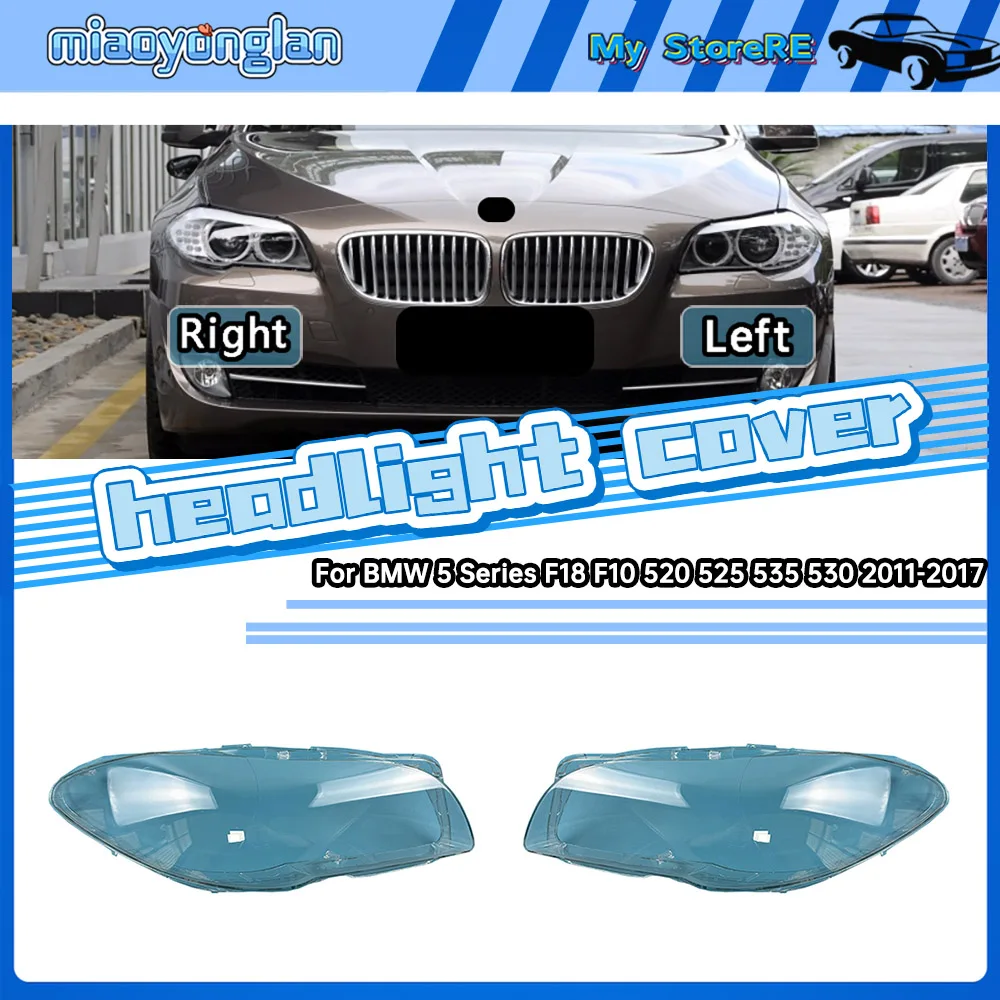 

For BMW 5 Series F18 F10 520 525 535 530 2011-2017 Front Headlight Shell Headlamp Transparent Lampshade Cover Lens Plexiglass