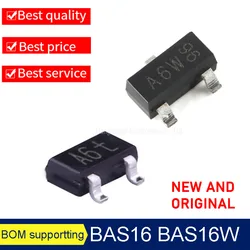 Original BAS16 BAS16W Marking A6W A6t SOT-23 SOT323    SMD Triode NEW