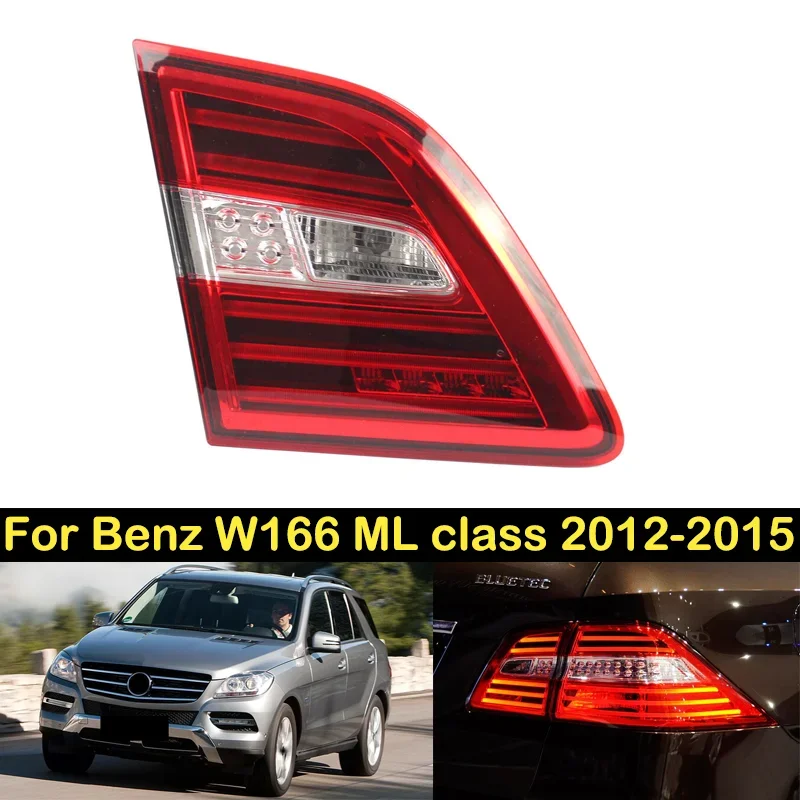 LED Inner Taillight For Mercedes-Benz W166 ML 2012 2013 2014 2015 ML300 ML350 Rear bumper Taillights tail lamp Brake Light