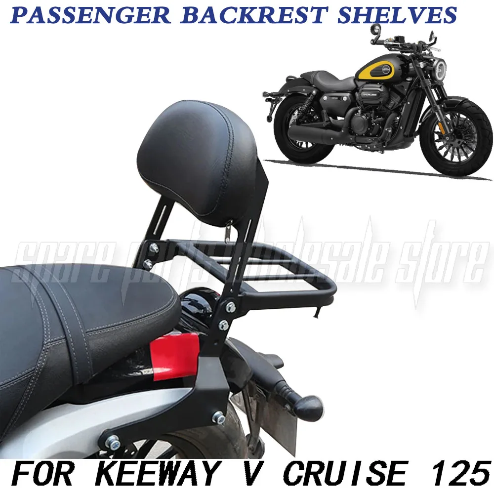 

For Keeway V Cruise 125 Vcruise125 V Cruise 125 Passenger backrest Rear Cushion Backrest Support Bar Bracket Rear Luggage Rack