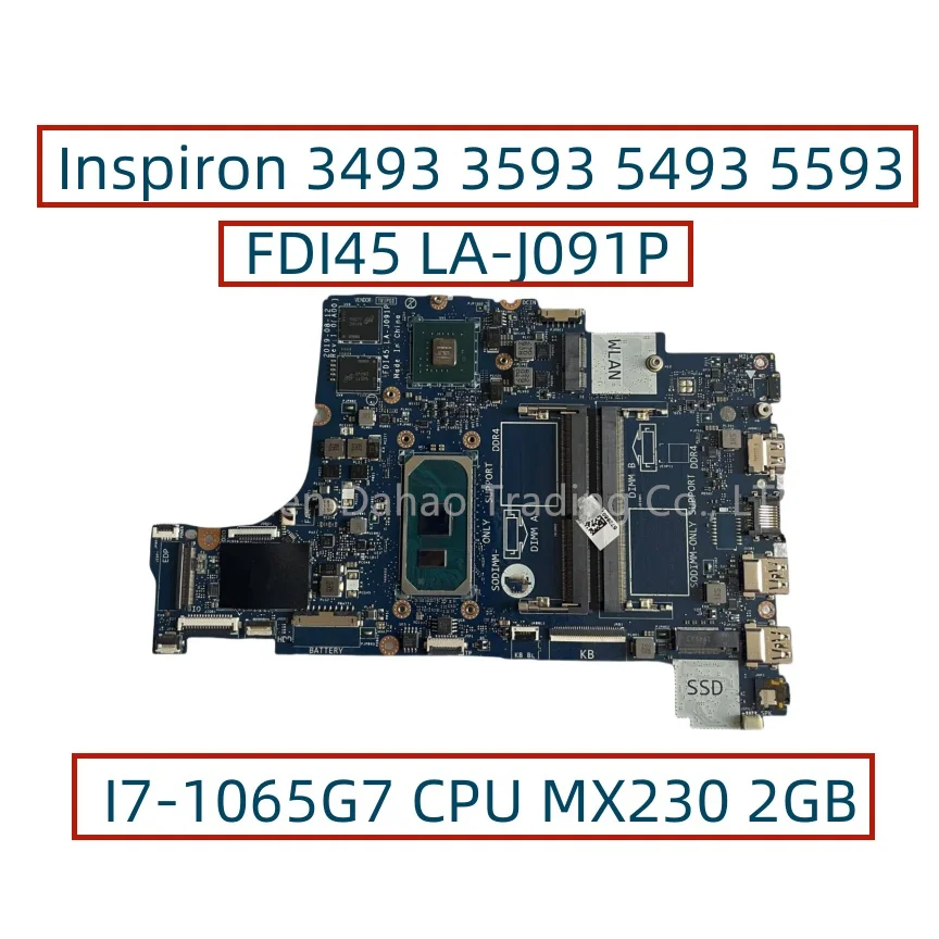 FDI45 LA-J091P LA-J092P For Dell Inspiron 3493 3593 5493 5593 Laptop Motherboard With I7-1065G7 CPU MX230-GPU CN-0YCVH6 0N18YD