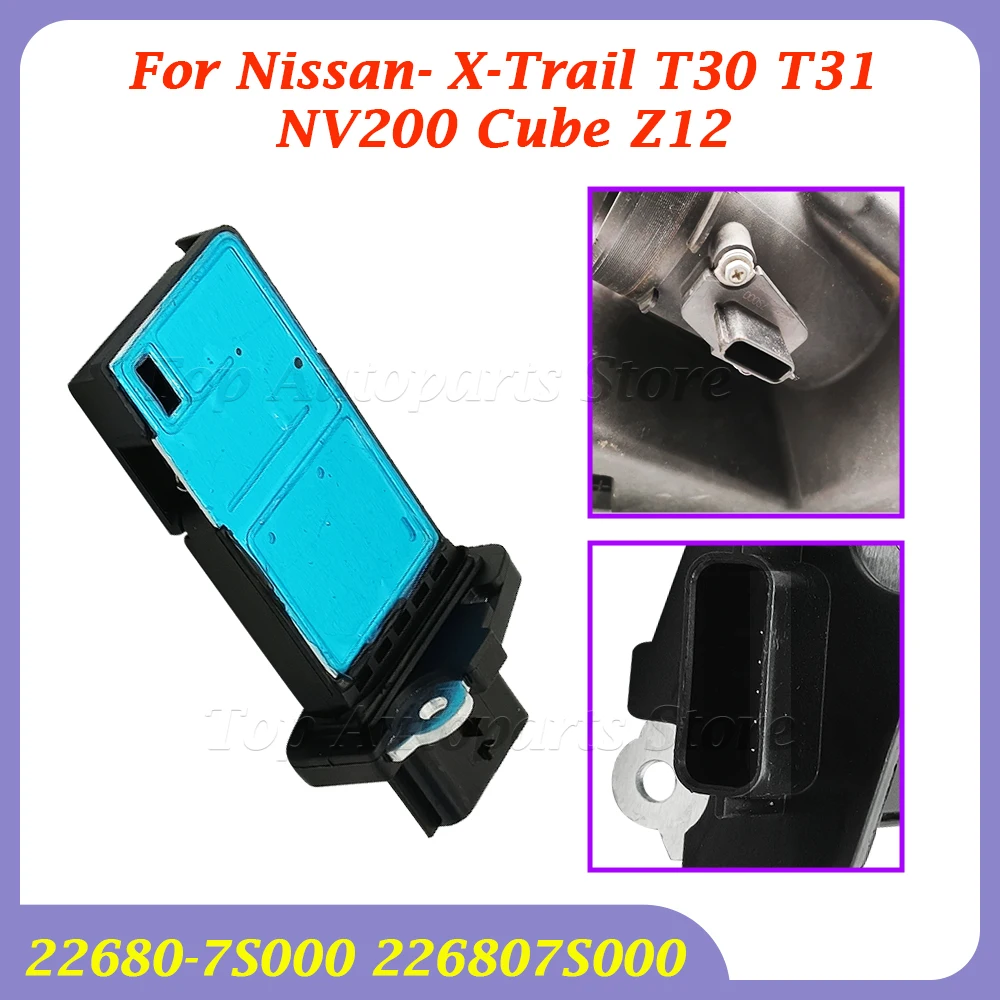 مستشعر مقياس تدفق الهواء الشامل MAF 226807 S000 لنيسان-X-Trail T30 T31 NV200 Cube Z12 قطع غيار السيارات 22680-7S000 AFH70M-38