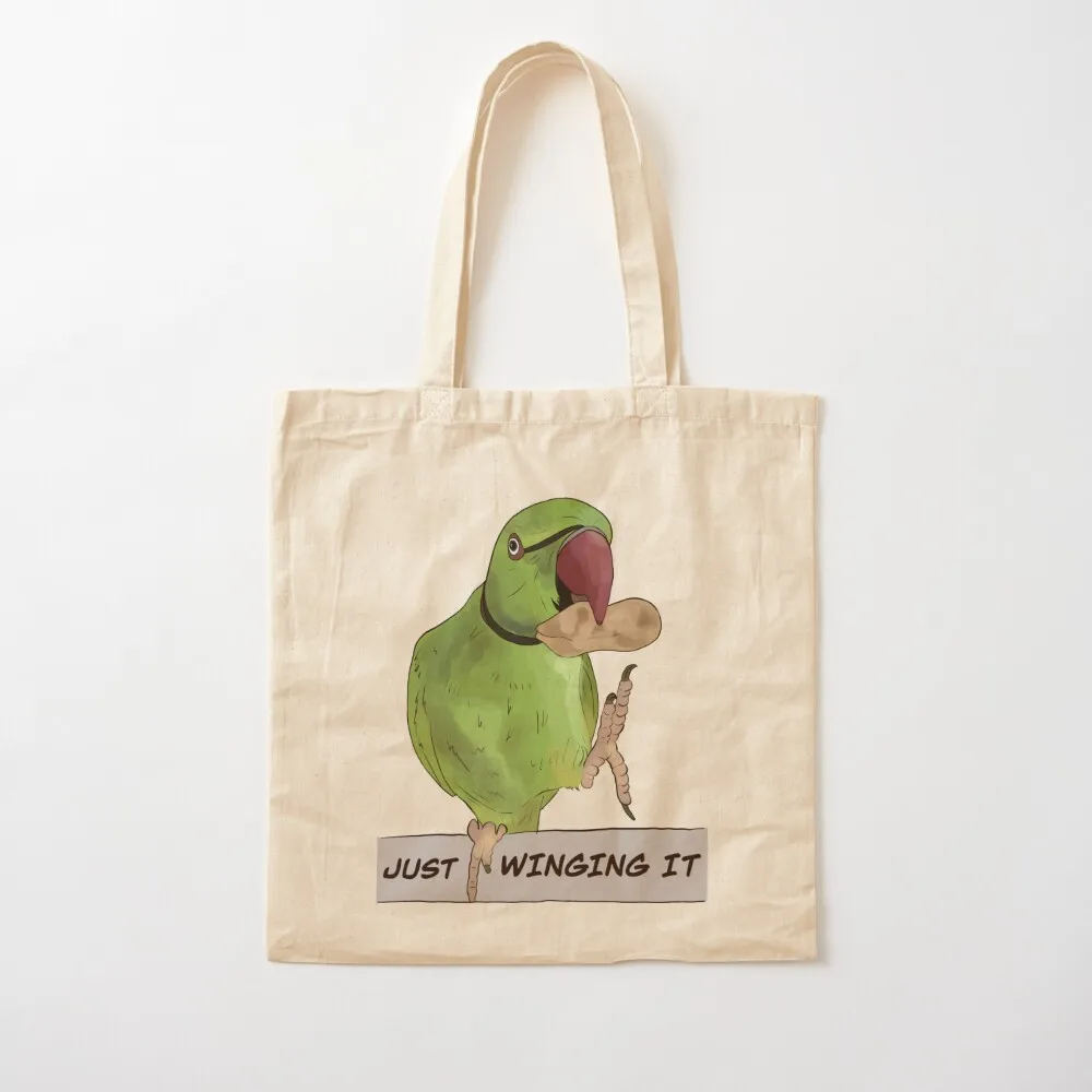 Just Winging It Indian Ringneck Design Tote Bag Lady bags sac pour femme Big bag women Canvas Tote Bag