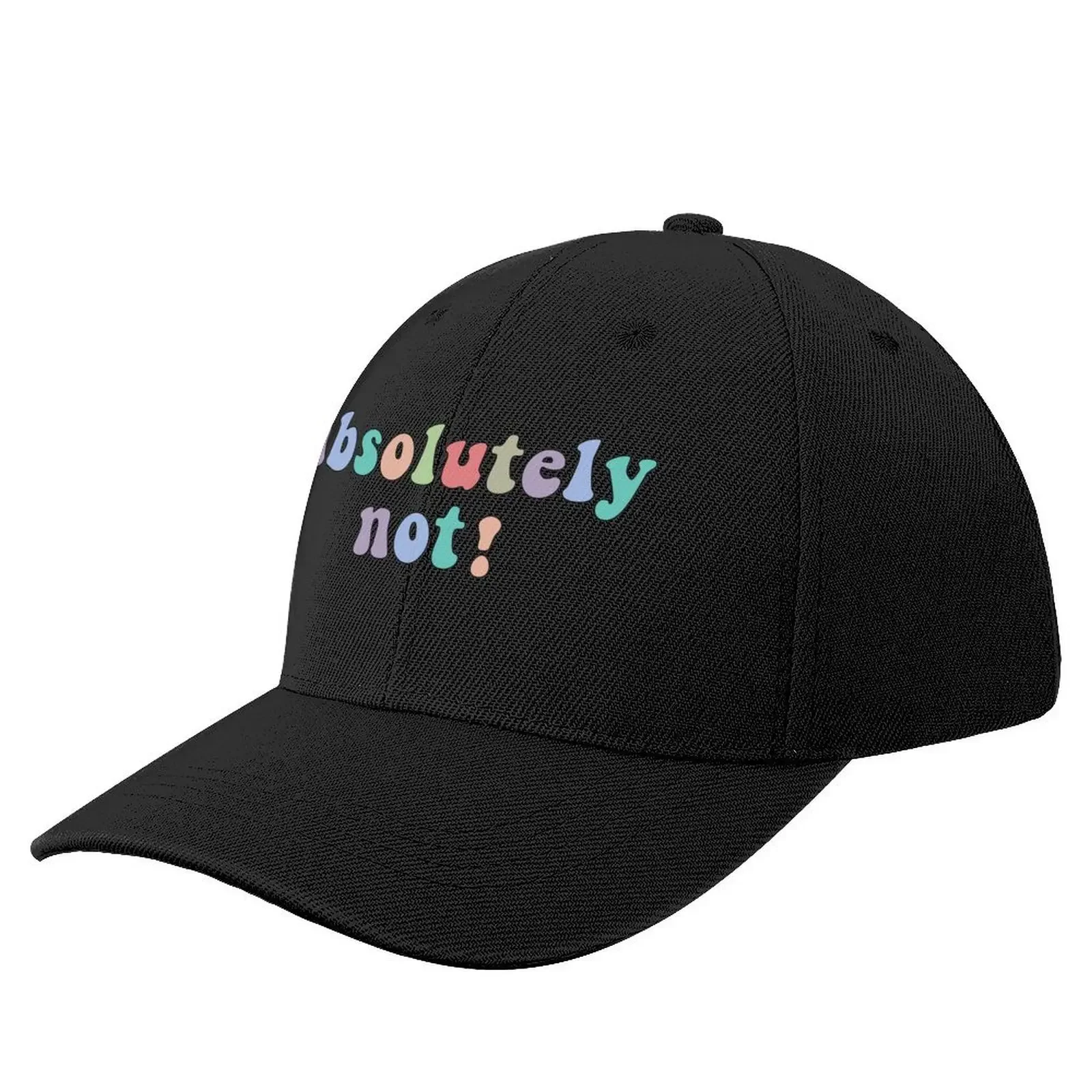 absolutely not! - Elyse Myers Baseball Cap Beach Bag Golf Cap Golf Hat Man Women Beach Fashion Men's