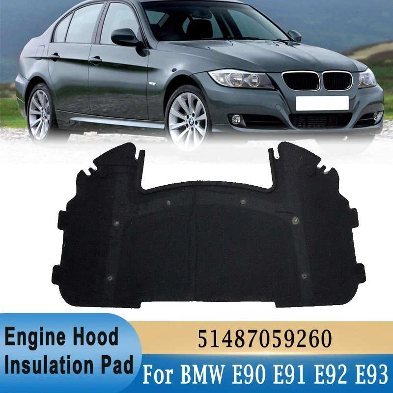 For BMW E90 E91 E92 E93 Front Hood Engine Insulation Pad 323i 325i  Soundproof Heat Cotton Thermal Insulation Mat 51487059260