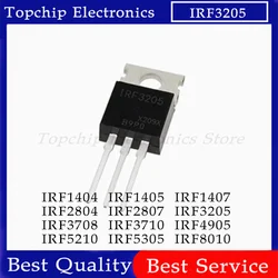 10pcs IRF3205PBF IRF3205 TO-220 IRF3710 IRF3808 IRF4905 IRF5210 IRF5305 IRF8010 IRF3708 IRF1404 IRF1405 IRF1407 IRF2804 IRF2807