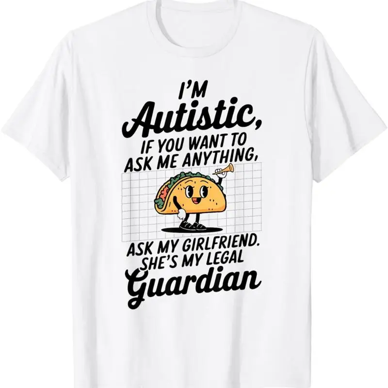 

Я аутизм, если вы хотите ask мне все. Забавная футболка бойфренда.