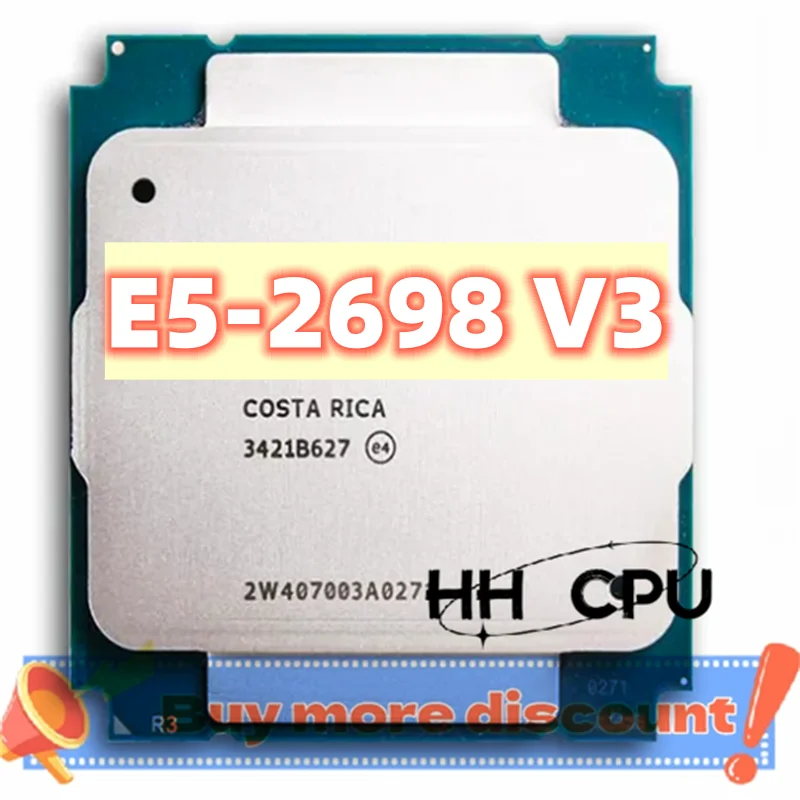 Xeon E5 2698 V3 Processor SR1XE 2.3Ghz 16 Core 135W Socket LGA 2011-3 CPU E5 2698V3