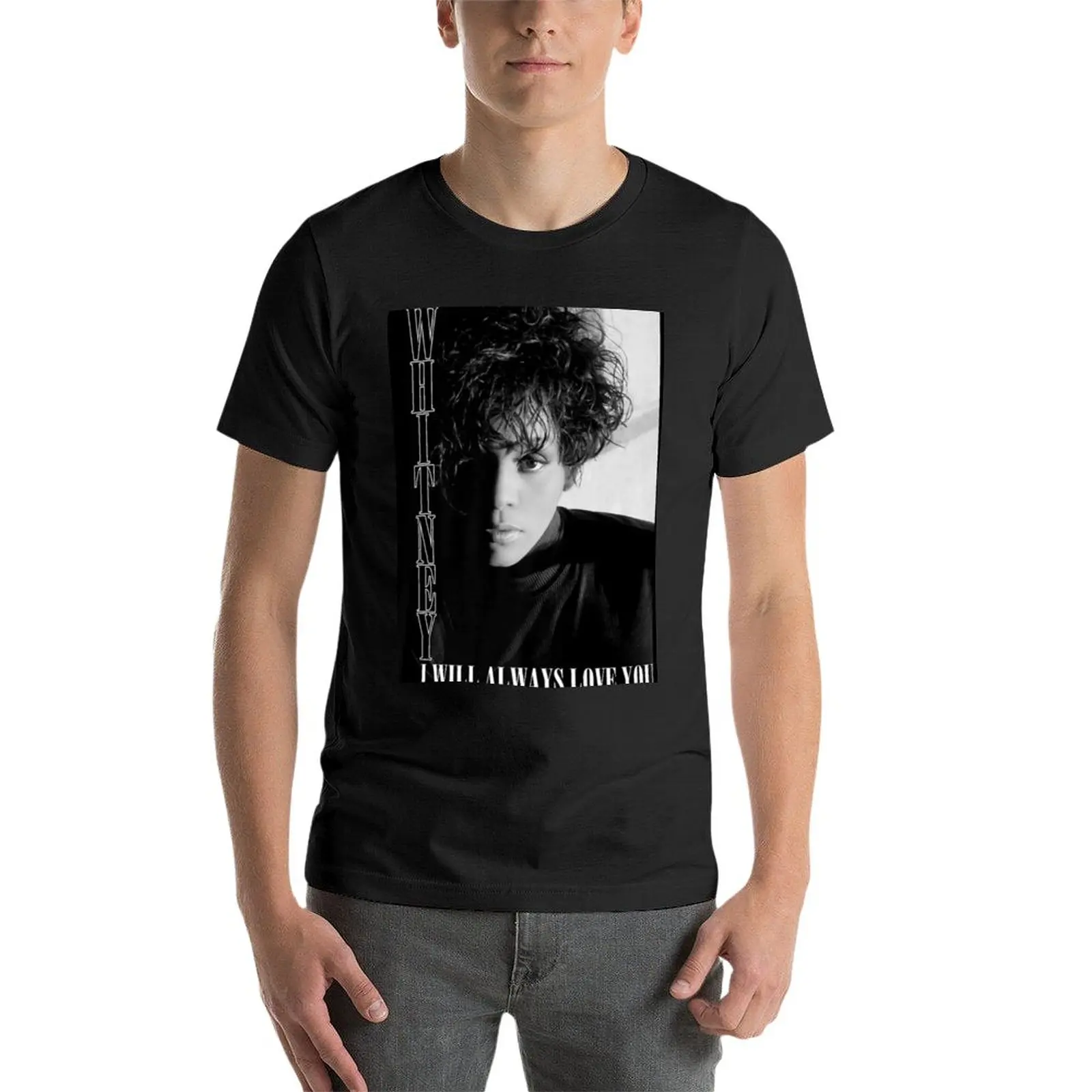 New Black and White Always Men And Women Whitney T-Shirt boys white t shirts sports fan t-shirts boys t shirts Men's t-shirt