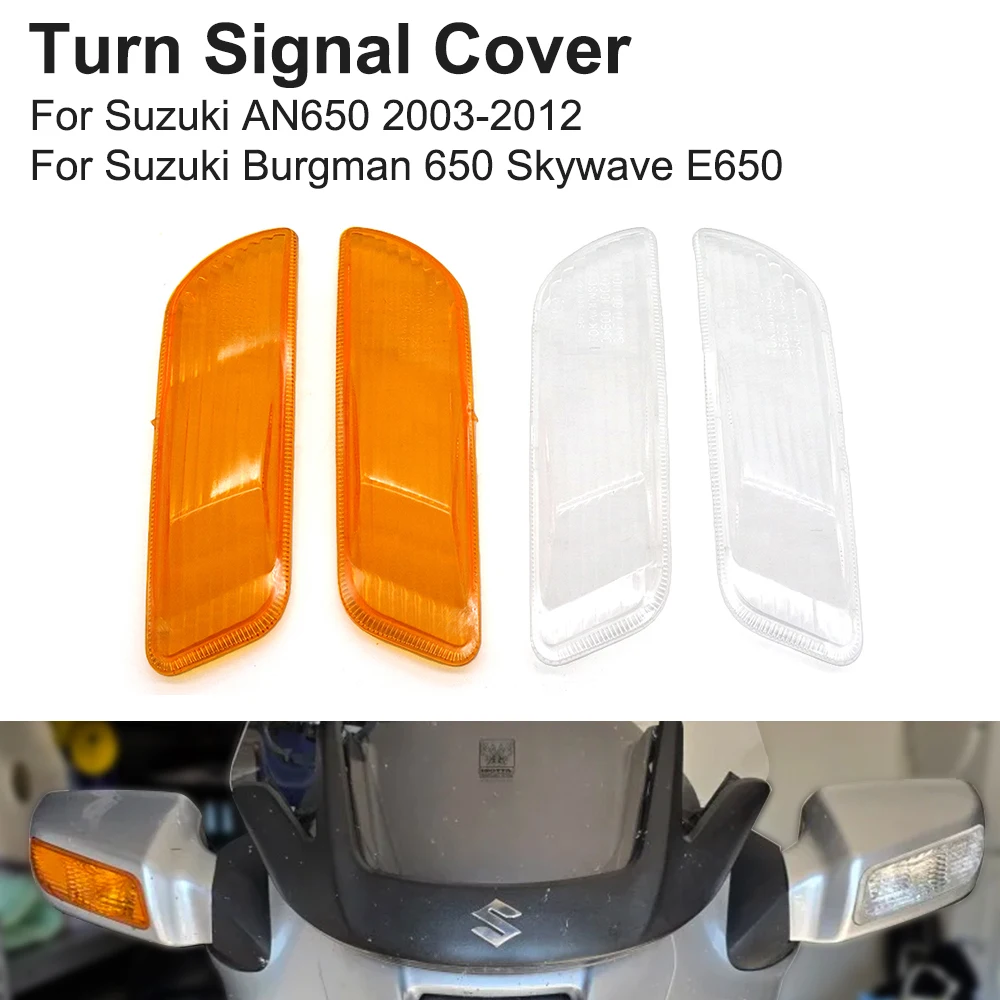 Motorcycle Front Turn Signal Cover Lamp Cover For Suzuki AN650 AN 650 2003-2012 Burgman650 SkywaveE650 Burgman 650 Skywave E650